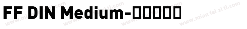FF DIN Medium字体转换